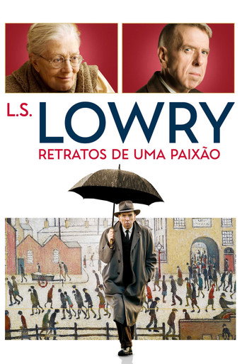 Assistir L.S. Lowry – Retratos de Uma Paixão online dublado e legendado
