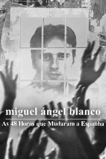 Assistir Miguel Ángel Blanco: As 48 Horas que Mudaram a Espanha online dublado e legendado