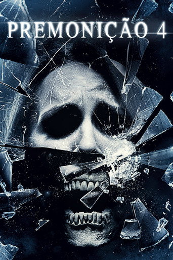 Assistir Premonição 4 online dublado e legendado