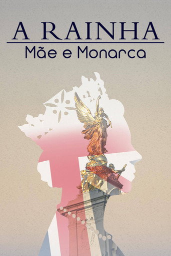 Assistir A Rainha: Mãe e Monarca online dublado e legendado