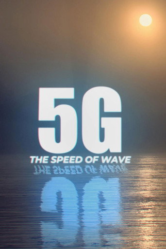 Assistir 5G. The Speed of Wave online dublado e legendado