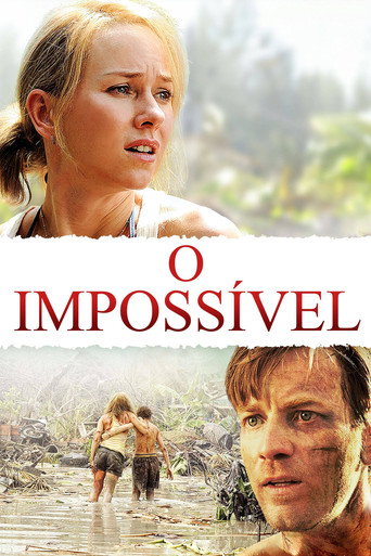 Assistir O Impossível online dublado e legendado