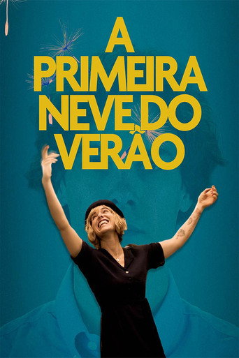 Assistir A Primeira Neve do Verão online dublado e legendado