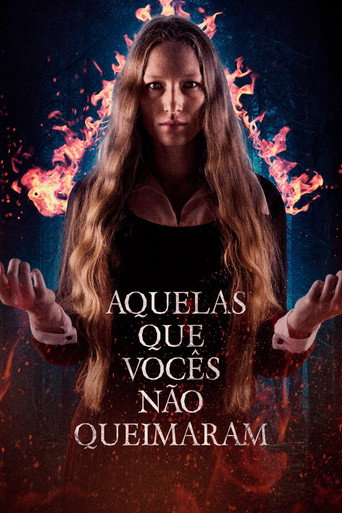 Assistir Aquelas Que Vocês Não Queimaram online dublado e legendado