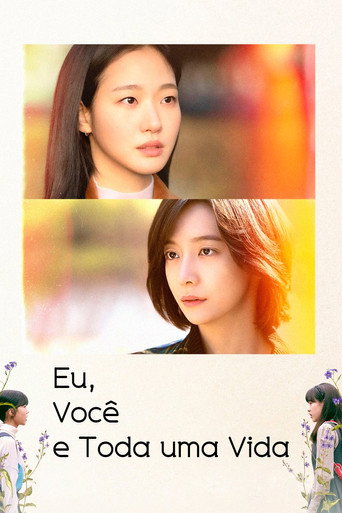 Poster de Eu, Você e Toda uma Vida