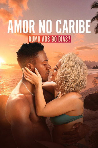 Assistir Amor no Caribe: Rumo aos 90 Dias? online dublado e legendado