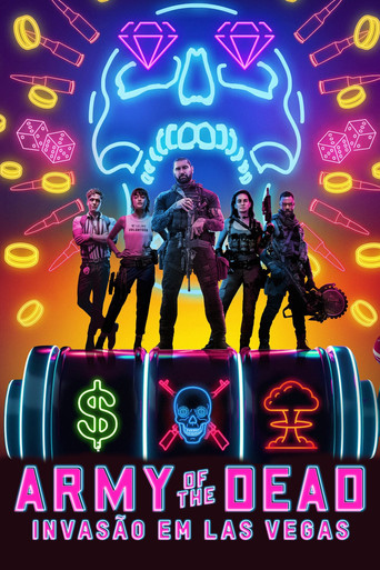 Assistir Army of the Dead: Invasão em Las Vegas online dublado e legendado