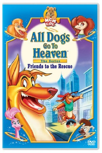 Assistir All Dogs Go to Heaven: Friends to the Rescue online dublado e legendado