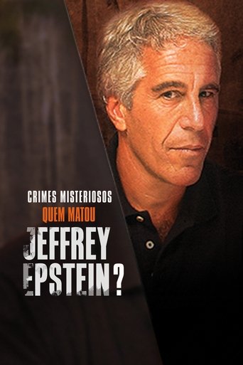 Assistir Crimes Misteriosos: Quem Matou Jeffrey Epstein? online dublado e legendado