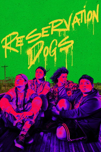 Assistir Reservation Dogs online dublado e legendado