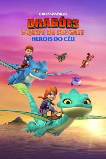 Assistir Dragões: Equipe de Resgate ‑ Heróis do Céu online dublado e legendado