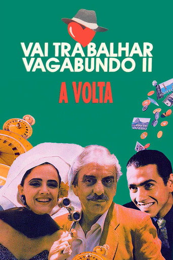 Assistir Vai Trabalhar Vagabundo II: A Volta online dublado e legendado
