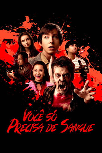 Assistir Você Só Precisa de Sangue online dublado e legendado