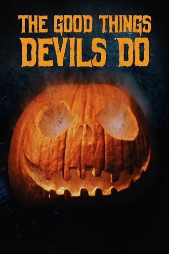 Assistir The Good Things Devils Do online dublado e legendado