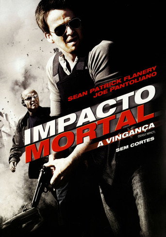 Assistir Impacto Mortal: A Vingança online dublado e legendado