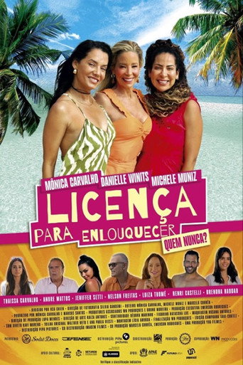 Assistir Licença para Enlouquecer online dublado e legendado