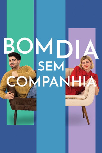 Assistir Bom Dia Sem Companhia online dublado e legendado