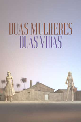 Assistir Duas Mulheres Duas Vidas online dublado e legendado