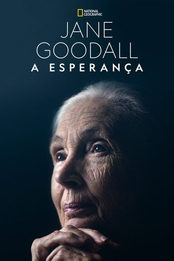Assistir Jane Goodall: A Esperança online dublado e legendado