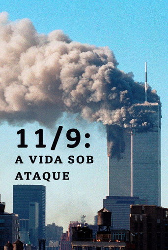 Assistir 11/9: A Vida Sob Ataque online dublado e legendado