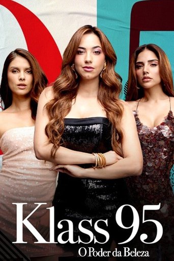 Assistir KLASS 95: O Poder da Beleza online dublado e legendado