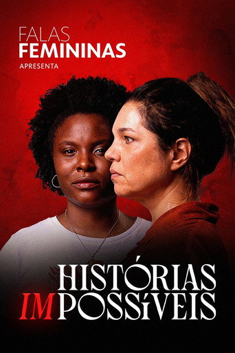 Assistir Falas Femininas: Histórias (Im)possíveis online dublado e legendado