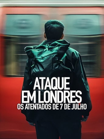Poster de Ataque em Londres: Os Atentados de 7 de Julho