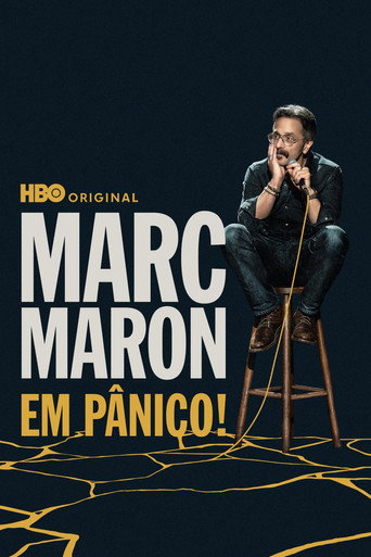 Assistir Marc Maron: Em Pânico! online dublado e legendado