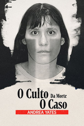 Assistir O Culto da Morte: O Caso Andrea Yates online dublado e legendado