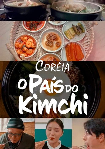 Assistir Coreia: O País do Kimchi online dublado e legendado