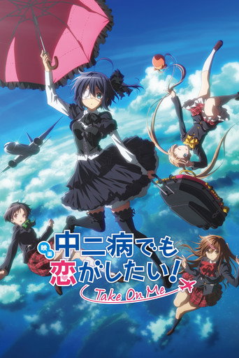 Poster de Love, Chunibyo & Other Delusions! Take On Me