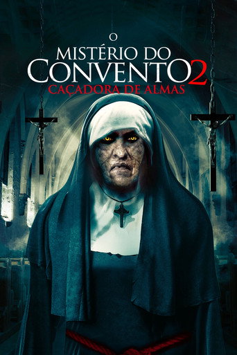 Assistir O Mistério do Convento 2: Caçadora de Almas online dublado e legendado