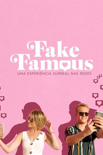 Poster de Fake Famous: Uma Experiência Surreal nas Redes
