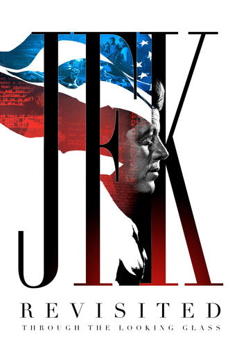 Poster de JFK Revisited: Through the Looking Glass