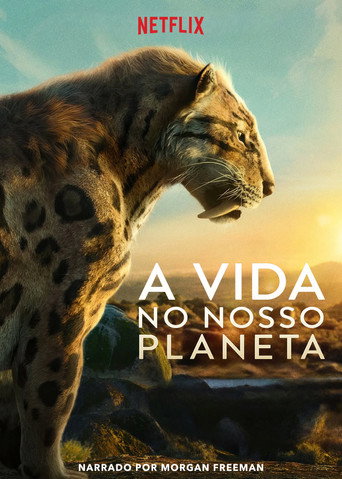 Poster de A Vida no Nosso Planeta