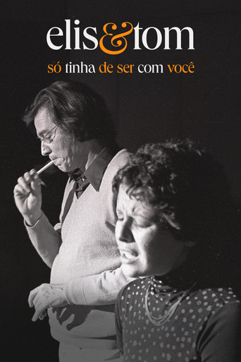 Assistir Elis & Tom: Só Tinha de Ser com Você online dublado e legendado