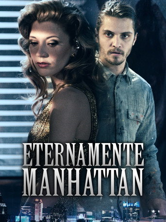 Assistir Eternamente Manhattan online dublado e legendado