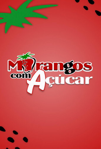 Assistir Morangos com Açúcar online dublado e legendado