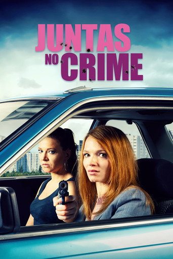 Assistir Juntas no Crime online dublado e legendado
