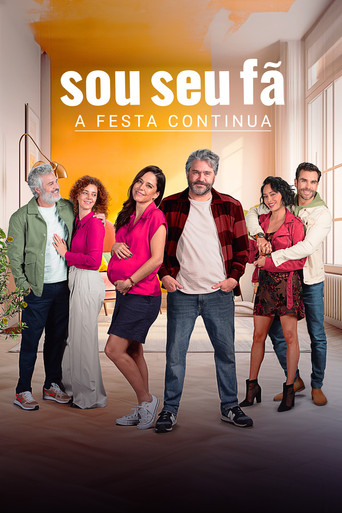 Assistir Sou Seu Fã. A Festa Continua online dublado e legendado