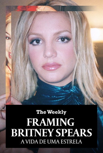 Poster de Framing Britney Spears: A Vida de Uma Estrela