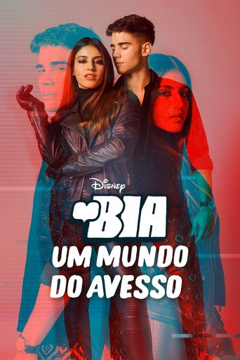 Assistir BIA: Um Mundo do Avesso online dublado e legendado