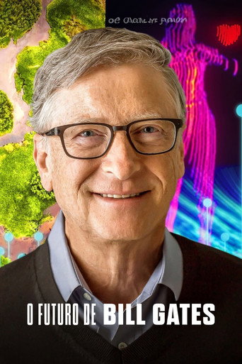 Assistir O Futuro de Bill Gates online dublado e legendado