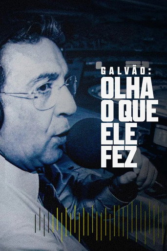 Assistir Galvão: Olha o Que Ele Fez online dublado e legendado