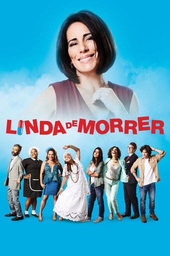 Assistir Linda de Morrer online dublado e legendado