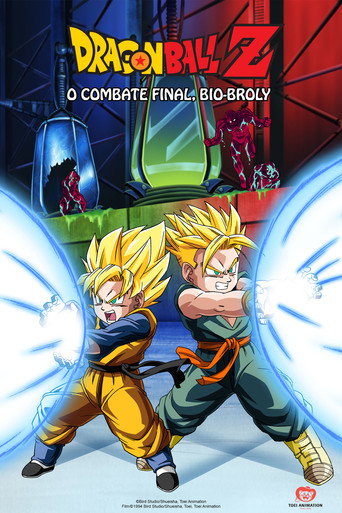 Assistir Dragon Ball Z: O Combate Final, Bio-Broly online dublado e legendado