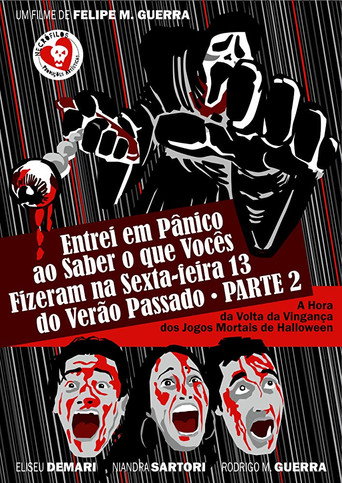 Assistir Entrei em Pânico ao Saber o que Vocês Fizeram na Sexta-Feira 13 do Verão Passado - Parte 2: A Hora da Volta da Vingança dos Jogos Mortais de Halloween online dublado e legendado