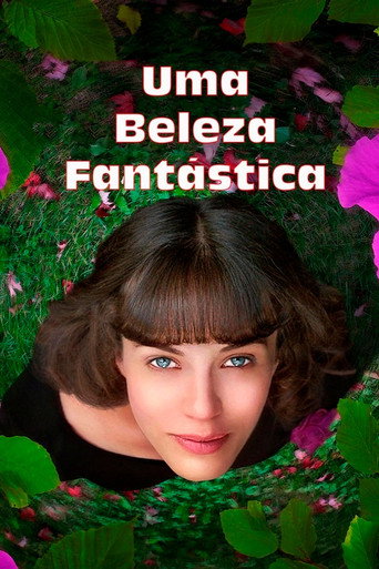 Assistir Uma Beleza Fantástica online dublado e legendado