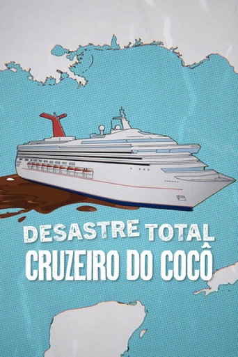 Assistir Desastre Total: Cruzeiro do Cocô online dublado e legendado