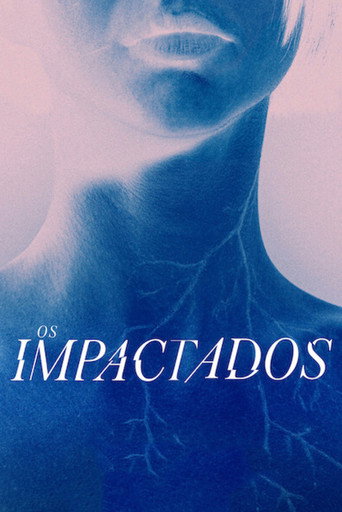Assistir Os Impactados online dublado e legendado